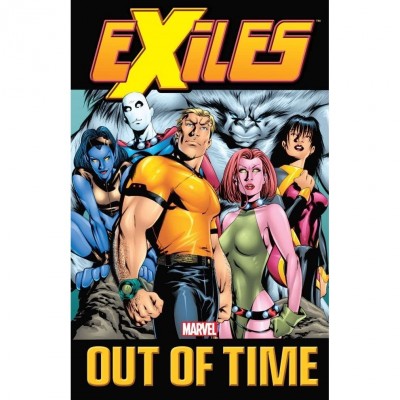Exiles, Volume 3: Out of Time (Exiles (2001) (Collected Editions) #3) by Judd Winick (Text), Mike McKone (Illustrator), Jim Calafiore (Illustrator)